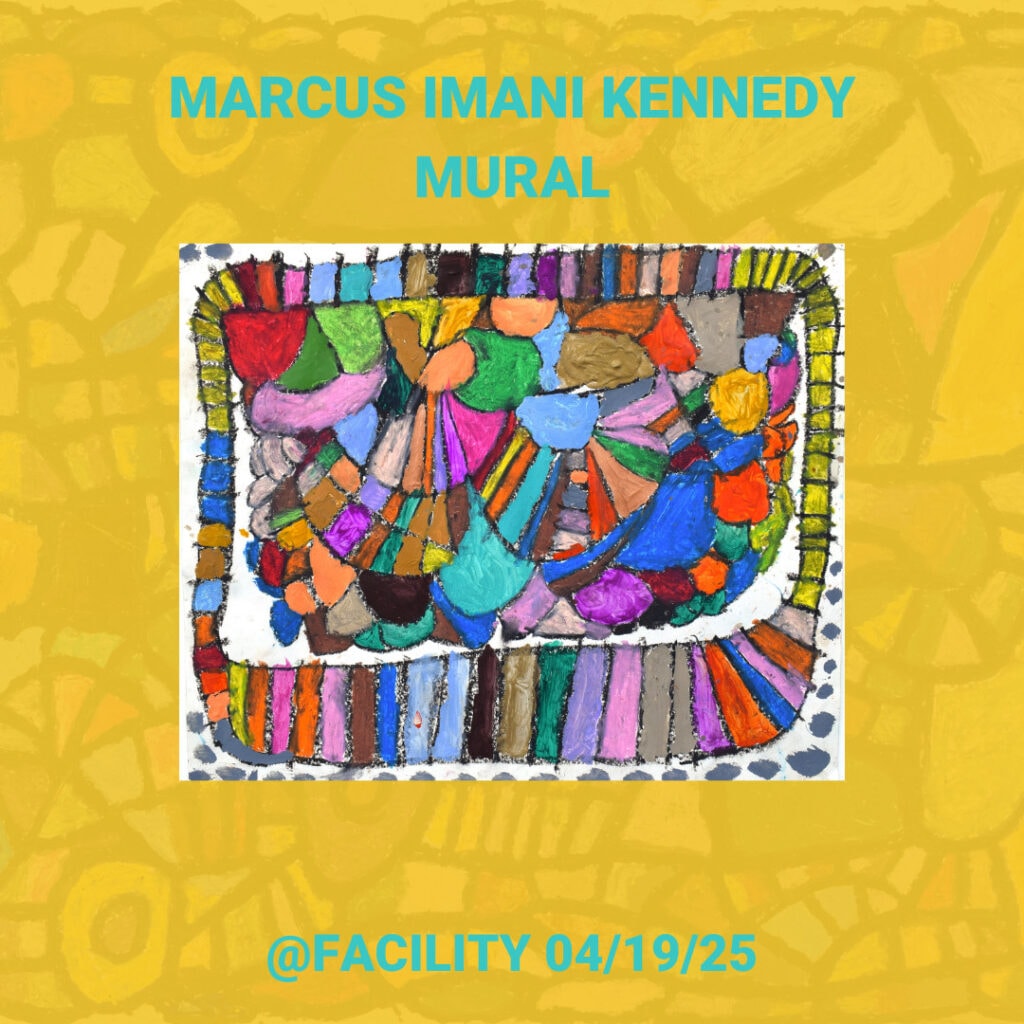 Marcus Imani Kennedy Mural at Facility